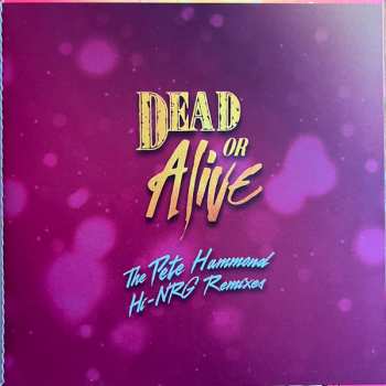 2CD Dead Or Alive: The Pete Hammond Hi-NRG Remixes DLX