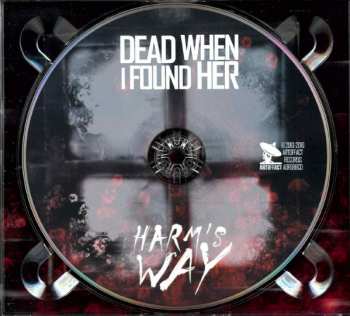 CD Dead When I Found Her: Harm's Way