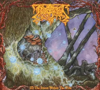 III: The Forest Within The Tree 