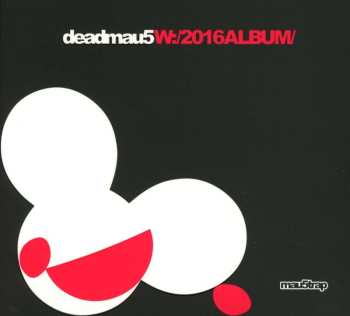 CD deadmau5: W:/2016ALBUM/ LTD