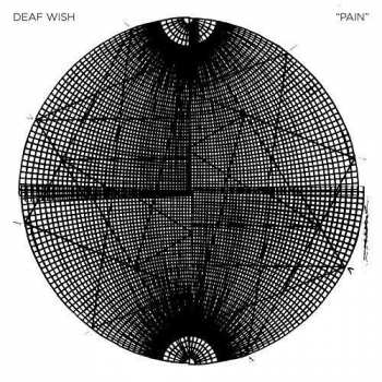 LP Deaf Wish: Pain LTD | CLR