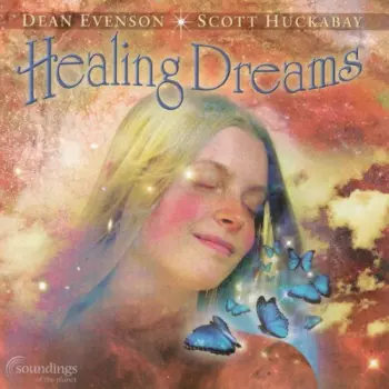 Dean Evenson: Healing Dreams