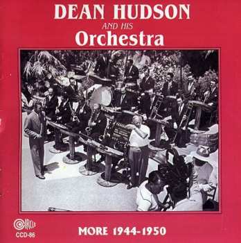 Album Dean Hudson And His Orchestra: More 1944-1950