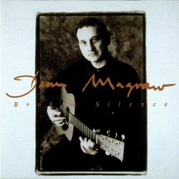 CD Dean Magraw: Broken Silence