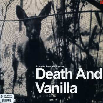 LP Death And Vanilla: To Where The Wild Things Are..... CLR