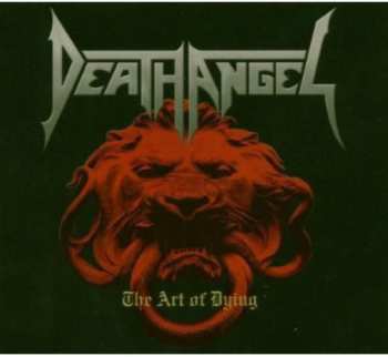 CD Death Angel: The Art Of Dying