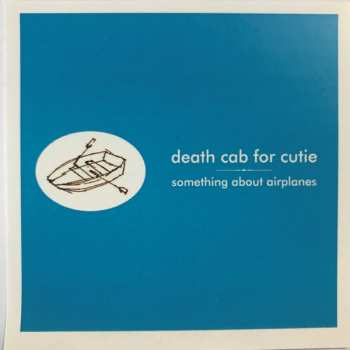 LP Death Cab For Cutie: Something About Airplanes