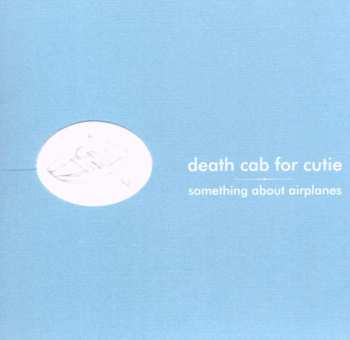 CD Death Cab For Cutie: Something About Airplanes