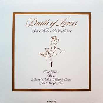 LP Death Of Lovers: Buried Under A World Of Roses CLR