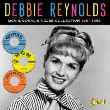 CD Debbie Reynolds: MGM & Coral Singles Collection 1951-1958