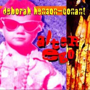 CD Deborah Henson-Conant: Alter Ego