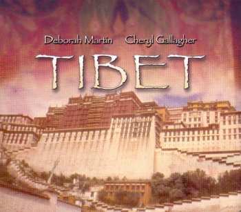 CD Deborah Martin: Tibet