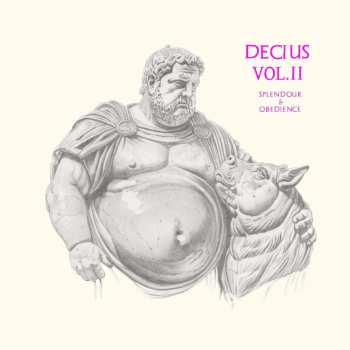 2LP Decius: Decius Vol. Ii (splendour & Obedience)