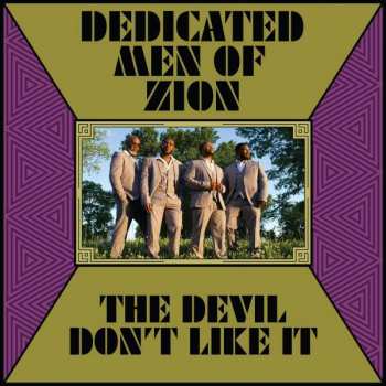 LP Dedicated Men Of Zion: The Devil Don't Like It