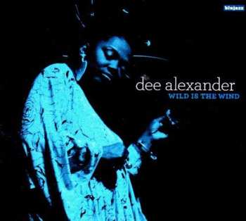 Album Dee Alexander: Wild Is The Wind