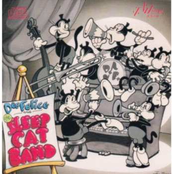 Album Dee Felice And The Sleep Cat Band: Dee Felice And The Sleep Cat Band
