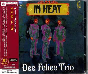 CD Dee Felice Trio: In Heat