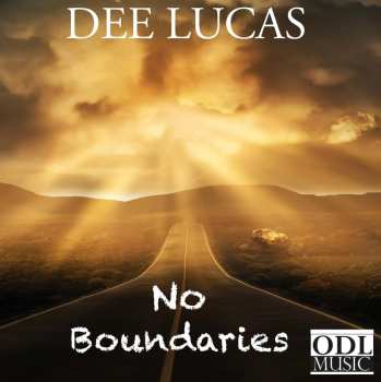 CD Dee Lucas: No Boundaries