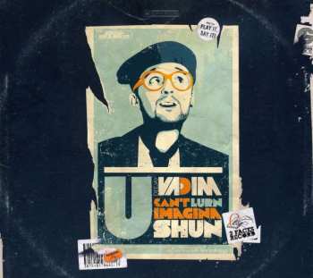 CD DJ Vadim: U Can't Lurn Imaginashun