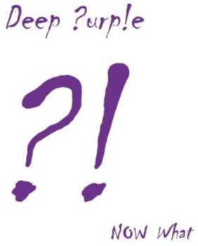 CD Deep Purple: Now What?!