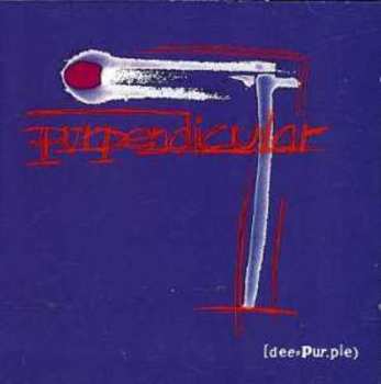 CD Deep Purple: Purpendicular = 紫の証（あかし）