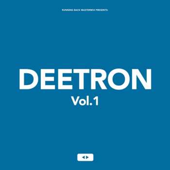 Album Deetron: Running Back Mastermix: Deetron