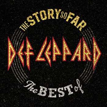 Album Def Leppard: The Story So Far: The Best Of