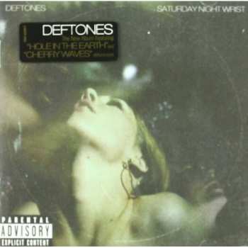 CD Deftones: Saturday Night Wrist