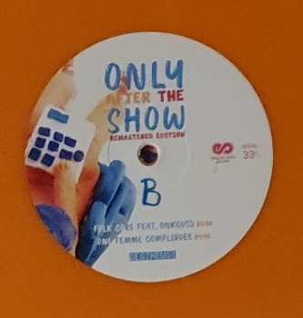 2LP Degiheugi: Only After The Show LTD | CLR