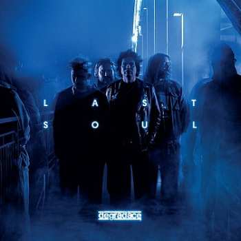 LP Degradace: Last Soul
