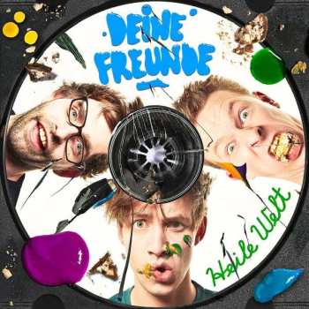 Album Deine Freunde: Heile Welt