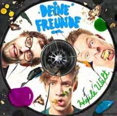 LP Deine Freunde: Heile Welt