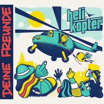 CD Deine Freunde: Helikopter