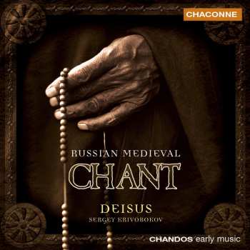 Album Sergey Krivobokov: Russian Medieval Chant