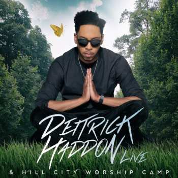 CD Deitrick Haddon: Live