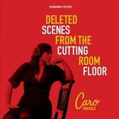 Album Caro Emerald: Deleted Scenes From The Cutting Room Floor