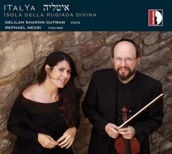 Album Delilah Gutman: ITalYa (Isola Della Rugiada Divina)