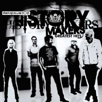 Album Delirious: History Makers - Greatest Hits