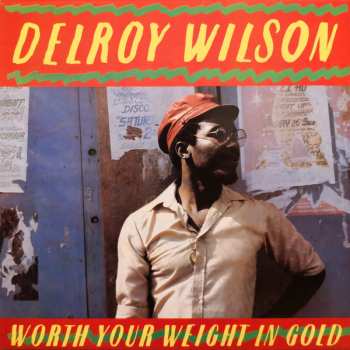 Album Delroy Wilson: Worth Your Weight In Gold