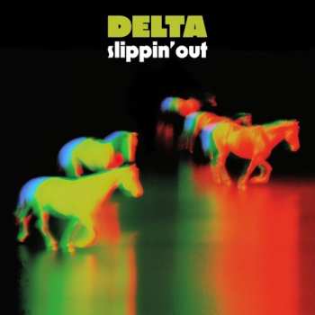 CD Delta: Slippin' Out