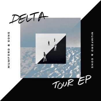 Album Mumford & Sons: Delta Tour EP
