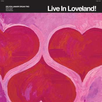 CD Delvon LaMarr Organ Trio: Live In Loveland