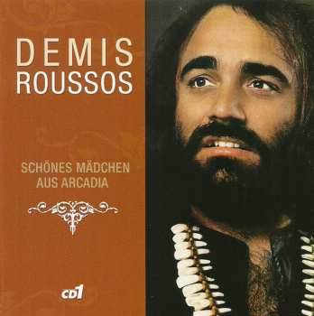 3CD Demis Roussos: Schönes Mädchen Aus Arcadia