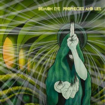 Album Demon Eye: Prophecies And Lies