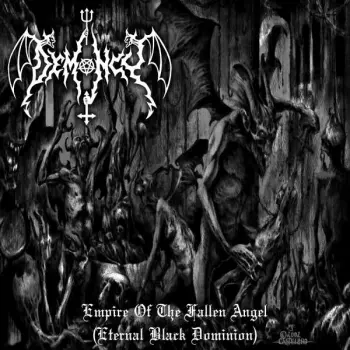 Demoncy: Empire Of The Fallen Angel (Eternal Black Dominion)