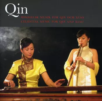 Celestial Music For Qin And Xiao