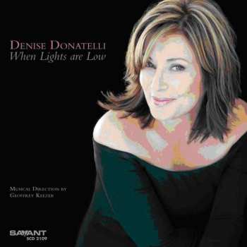CD Denise Donatelli: When Lights Are Low   