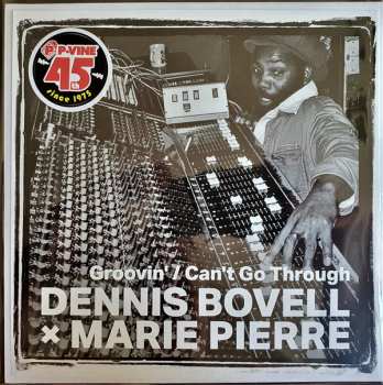 LP Dennis Bovell: Groovin' / Can't Go Through LTD
