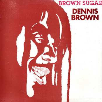 Album Dennis Brown: Brown Sugar