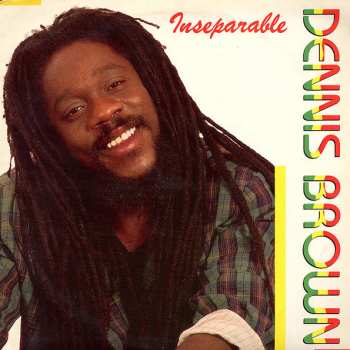 Album Dennis Brown: Inseparable